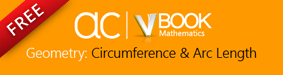 AC VBooks - Geometry: Circumference and Arc Length